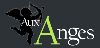 AUX ANGES