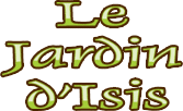 LE JARDIN D'ISIS