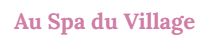 AU SPA DU VILLAGE